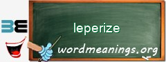 WordMeaning blackboard for leperize